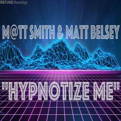 Hypnotize Me