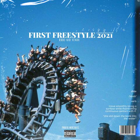 First freestyle 2021