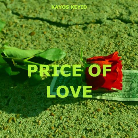 PRICE OF LOVE