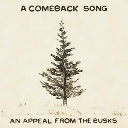 A Comeback Song