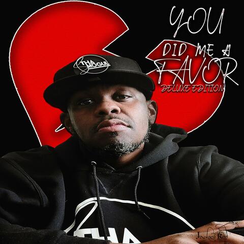 You Did Me a Favor (Deluxe Edition)
