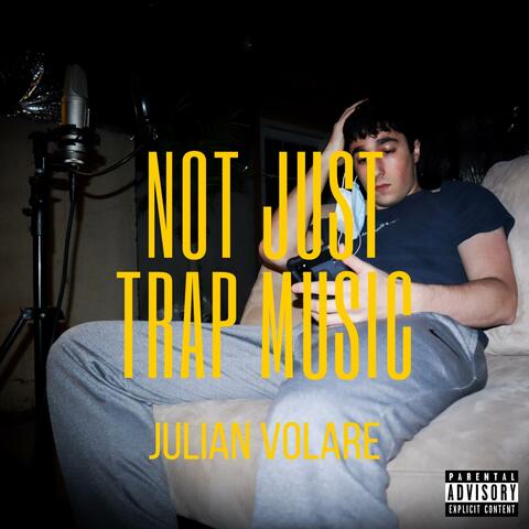 Not Just Trap Music