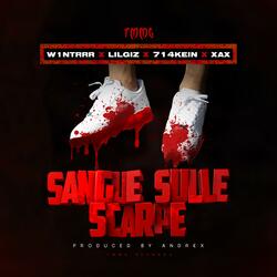 SANGUE SULLE SCARPE (feat. 714Kein & XAX)