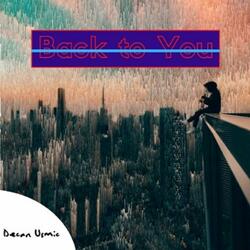 Back To You