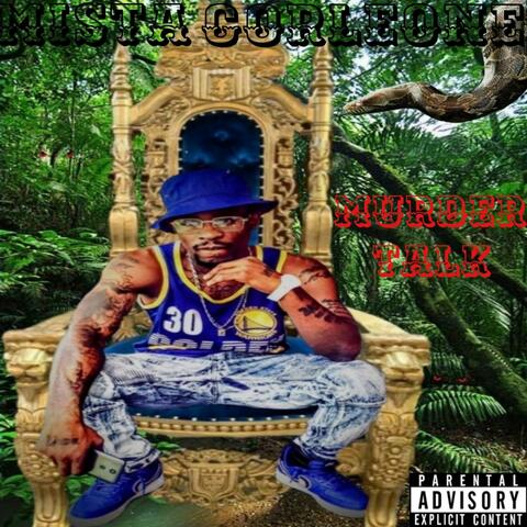 Mista Corleone Murder Talk (feat. Juscultural)