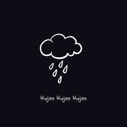 Hujan Hujan Hujan