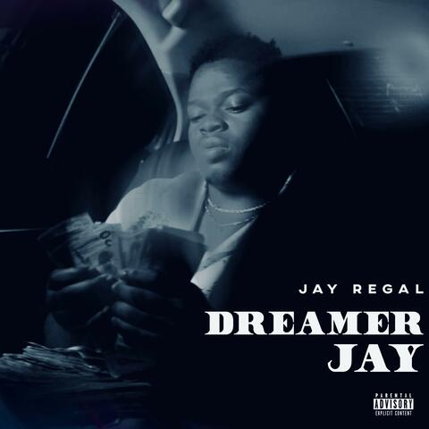 Dreamer Jay