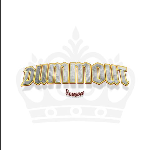 Dummout Season