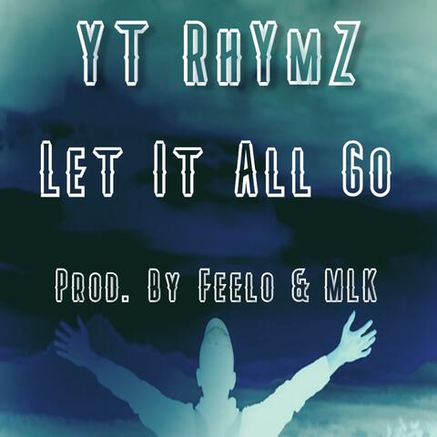 Let It All Go