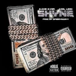 Shyne (feat. Axel Leon)