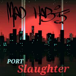 Port Slaughter