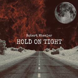 Hold On Tight (feat. Rob Caramella)