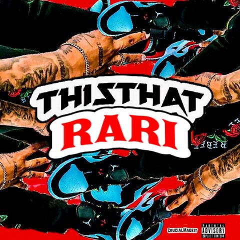 This That Rari EP