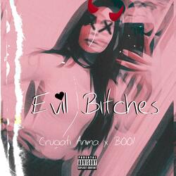 Evil Bitch's