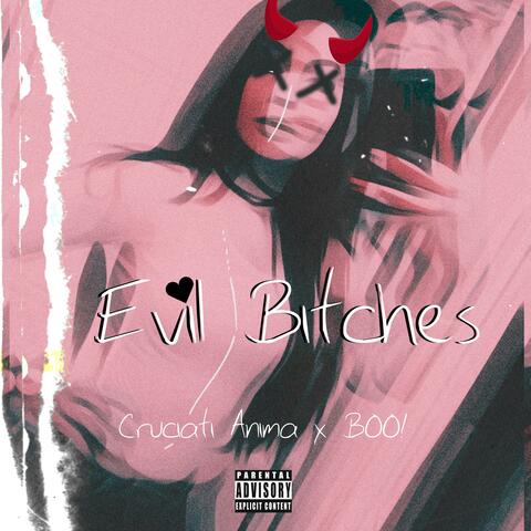 Evil Bitch's
