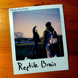 Reptile Brain