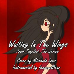 Waiting In The Wings