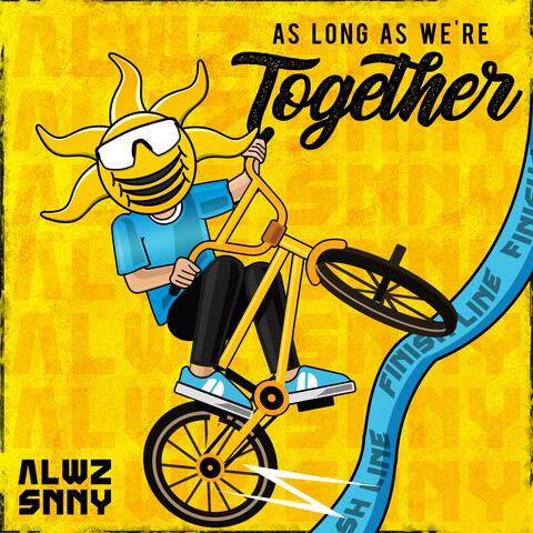 As Long As We're Together