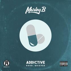 Addictive