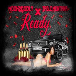 Ready (feat. Eagle Montana)