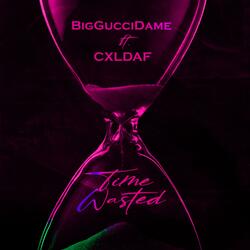 Time Wasted (feat. Cxldaf)
