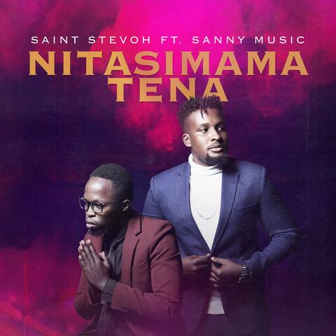 Nitasimama Tena (feat. Sanny Music)