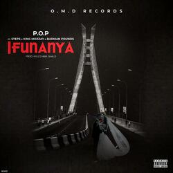 Ifunanya (feat. Steps, King Mozzay & Badman Pounds)