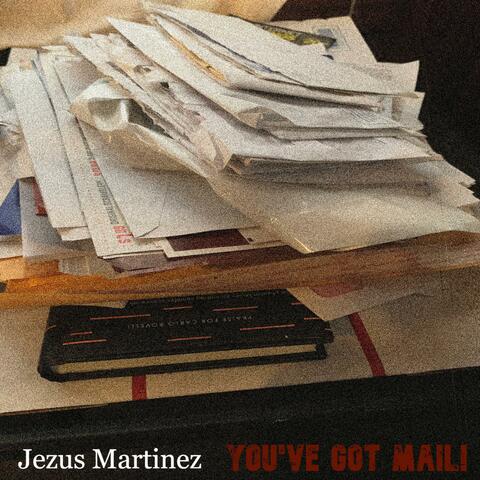 You've Got Mail!