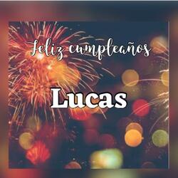 Feliz cumpleaños Lucas