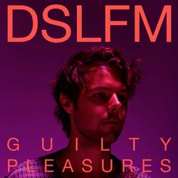 Guilty Pleasures