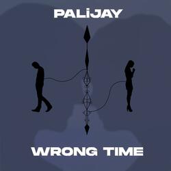 Wrong Time