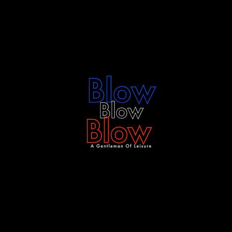 Blow