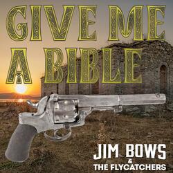 Give Me A Bible
