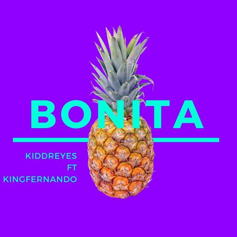 Bonita (feat. KingFernando)