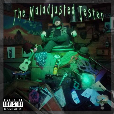The Maladjusted Jester