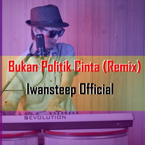 Bukan Politik Cinta