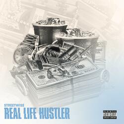 Real Life Hustler