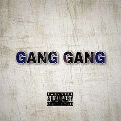 Gang Gang