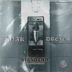 Standard (feat. Drexor)