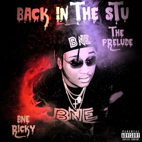 Back in the STU : The Prelude