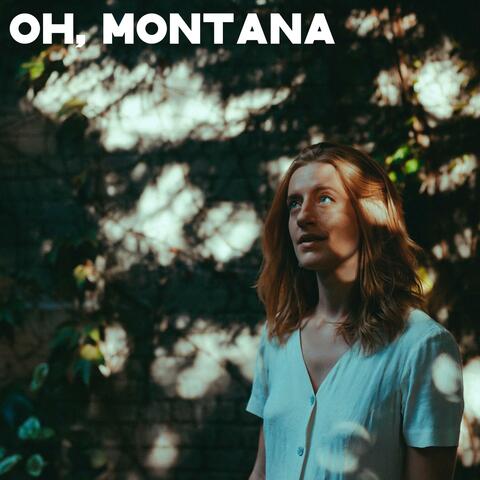 Oh, Montana