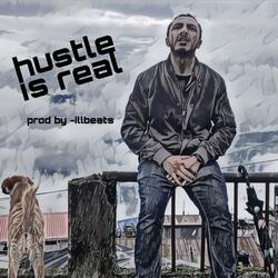 hustle is real