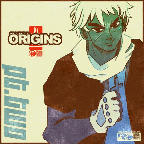 Project R Origins, Pt. 2