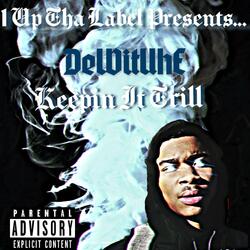 Keepin' It Trill
