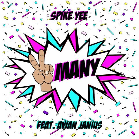 Too Many (feat. Awan Janius)