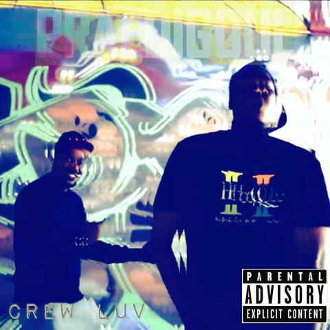 Crew Luv (feat. Challz Brown & Bugzy Blaccck)