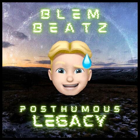 Posthumous Legacy