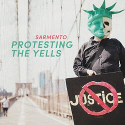 Protesting the Yells