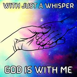 God Is With Me