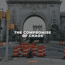 The Compromise of Chaos